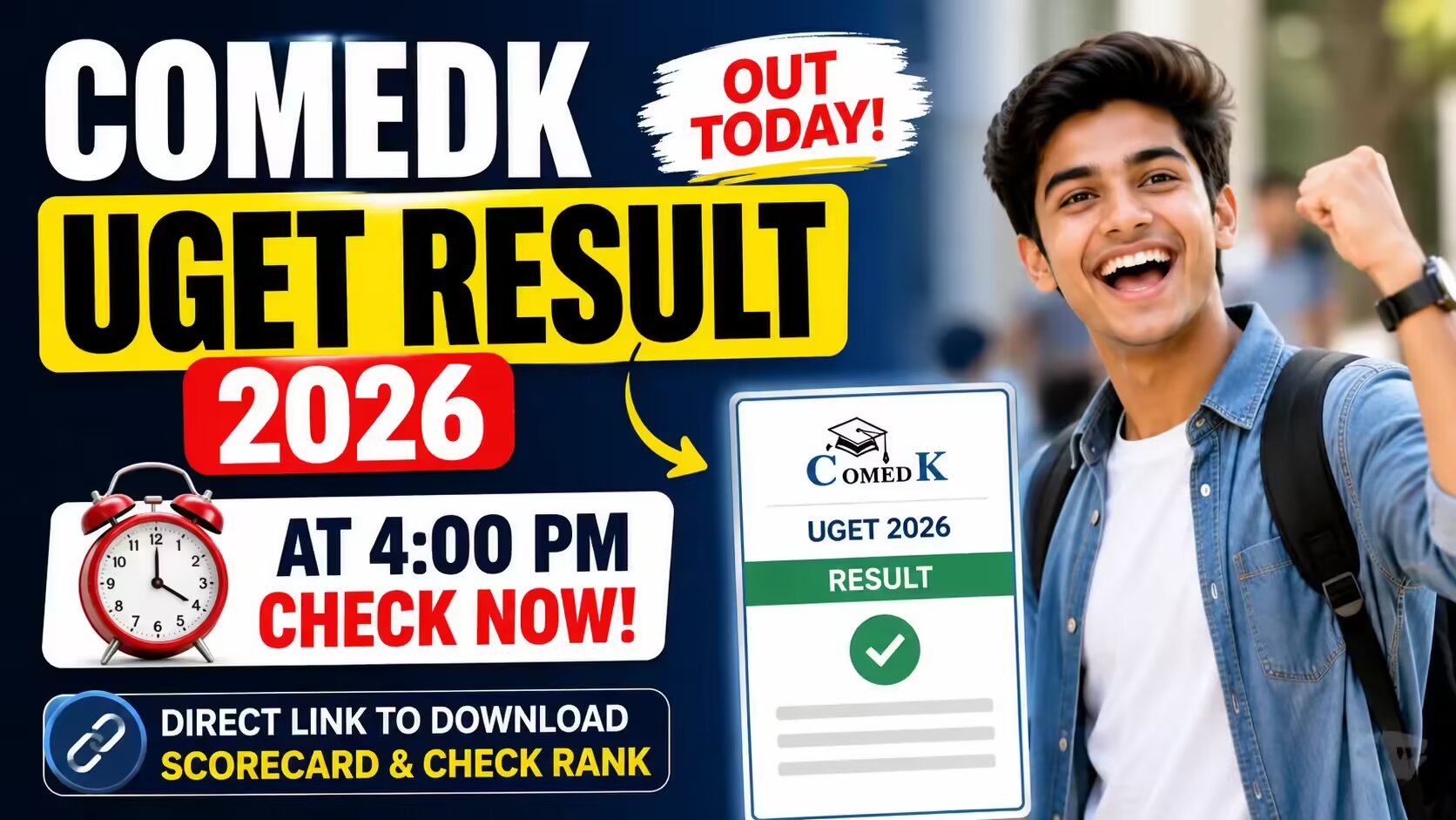 COMEDK UGET Result 2026 Released: Check Scorecard, AIR Rank and Counselling Updates COMEDK UGET Result 2026 Released: Check Scorecard, AIR Rank and Counselling Updates