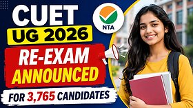 CUET UG 2026 Re-Exam for 3,765 Students After Technical Glitch, NTA Issues Important Update